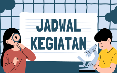 JADWAL KEGIATAN HARIAN, MINGGUAN, DAN BULANAN